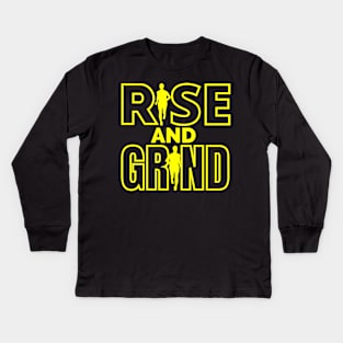 Rise and Grind Kids Long Sleeve T-Shirt